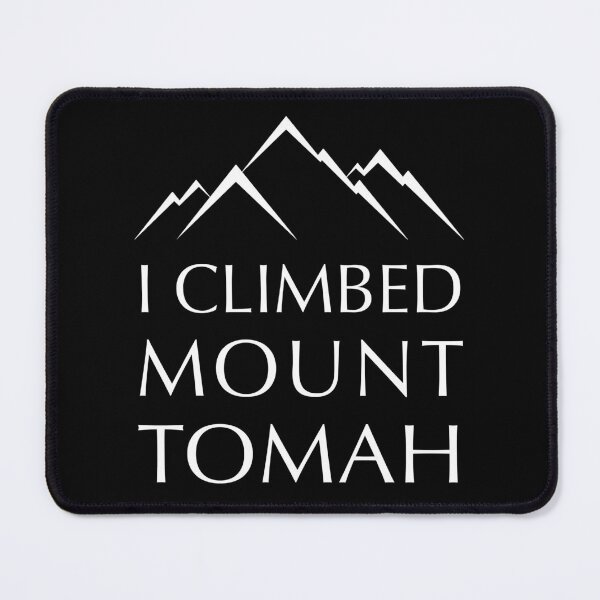 Item preview, I Climbed Mount Tomah designed and sold by GarbageGoose.