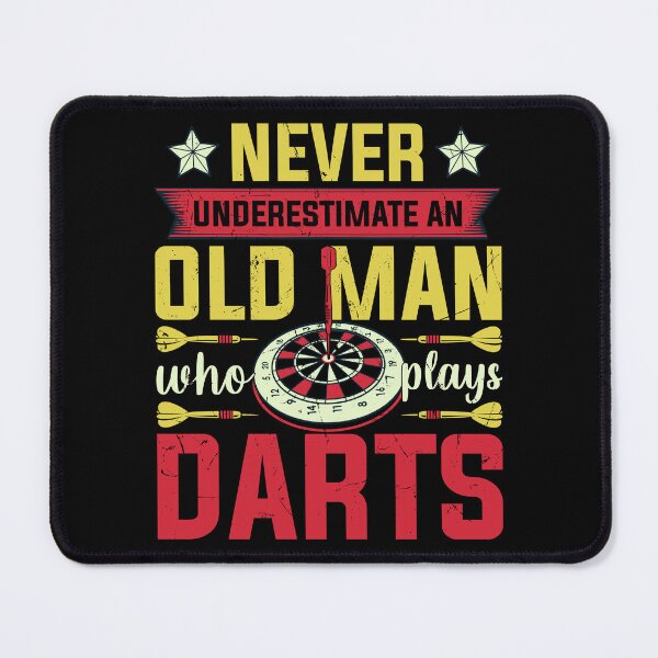 Item preview, Never Underestimate An Old Man Who Plays darts designed and sold by FurioInc.