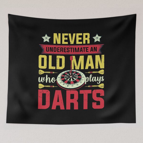 Artikelvorschau, Unterschätzen Sie niemals einen alten Mann, der Darts spielt entworfen und verkauft von FurioInc.