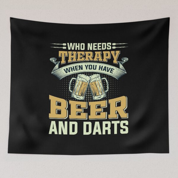 Artikelvorschau, Wer braucht eine Therapie, wenn er Bier und Darts hat? entworfen und verkauft von FurioInc.