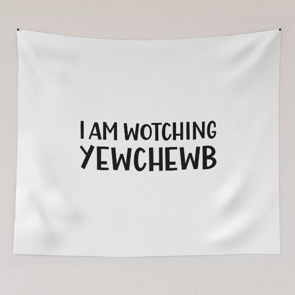 Item preview, I am Watching Yewchewb a Funny British Accent designed and sold by Dexter Freeman.