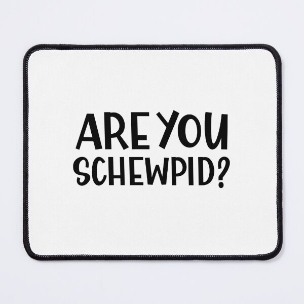 Item preview, Are you Stupid or Are you Schewpid a Funny British Accent  designed and sold by Dexter Freeman.