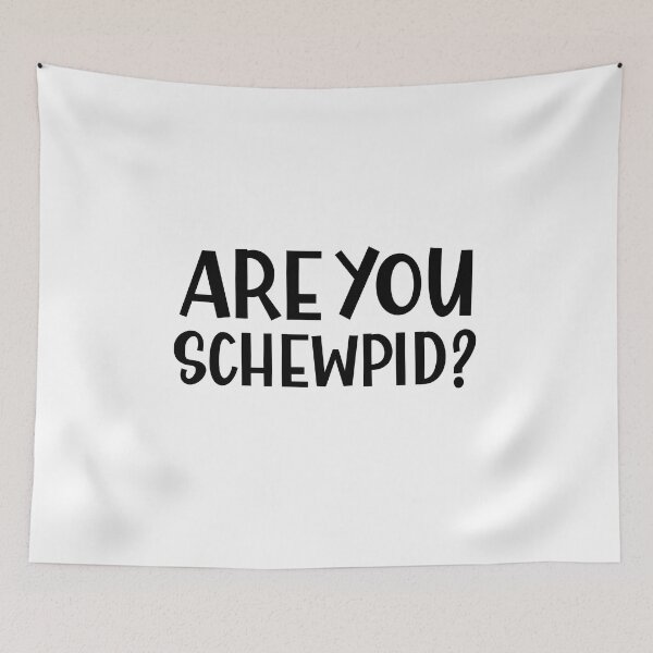 Item preview, Are you Stupid or Are you Schewpid a Funny British Accent  designed and sold by Dexter Freeman.