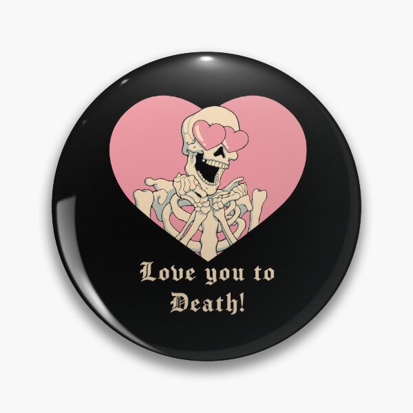 Item preview, Love you to Death! designed and sold by vincenttrinidad.