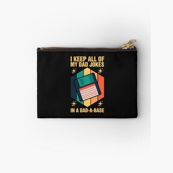 Item preview, I Keep All of my Jokes in a Dad designed and sold by Ismyagicy.
