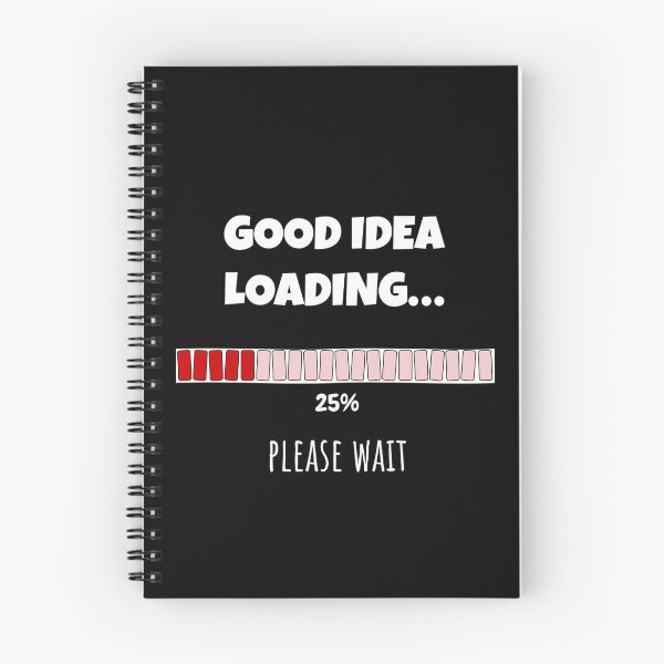 Item preview, Good Idea Loading... Please wait | Funny and witty loading bar text design designed and sold by ArtworkbyEmmy.