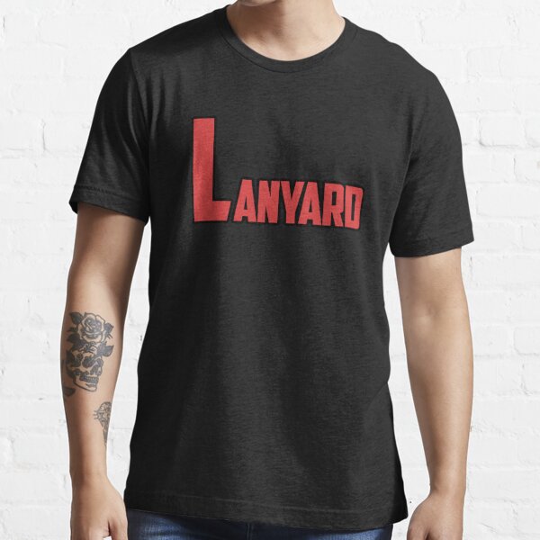 Lanyard T-Shirts for Sale | Redbubble