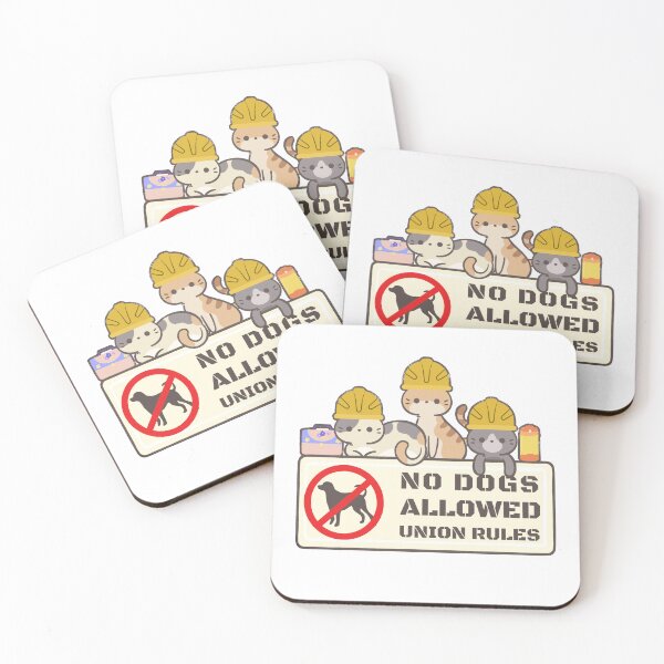 Item preview, No dogs allowed union rules designed and sold by PellSilversmith.