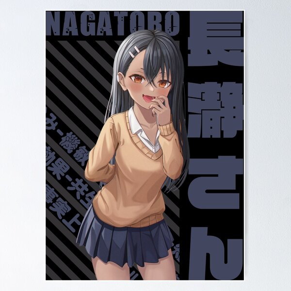 Ijiranaide Nagatoro-san - Hayase Nagatoro Poster by Recup-Tout