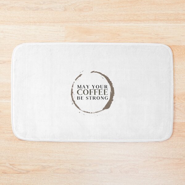 Item preview, May Your Coffee Be Strong designed and sold by crazydotdesigns.