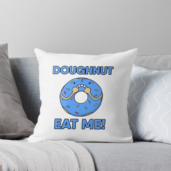 Item preview, Doughnut eat me! Funny food pun, dont eat me! Blue Donut designed and sold by RiciPaneto.