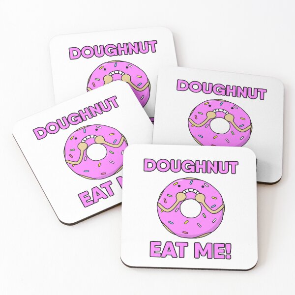 Item preview, Doughnut eat me! Funny food pun, dont eat me! Pink Donut designed and sold by RiciPaneto.