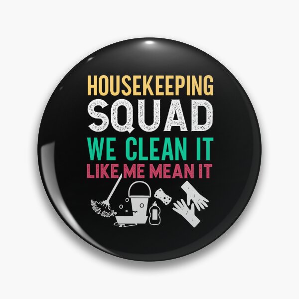 Item preview, Housekeeping Squad Funny Cleaning Humor Cleaner Cute Tee designed and sold by PilaStudio.