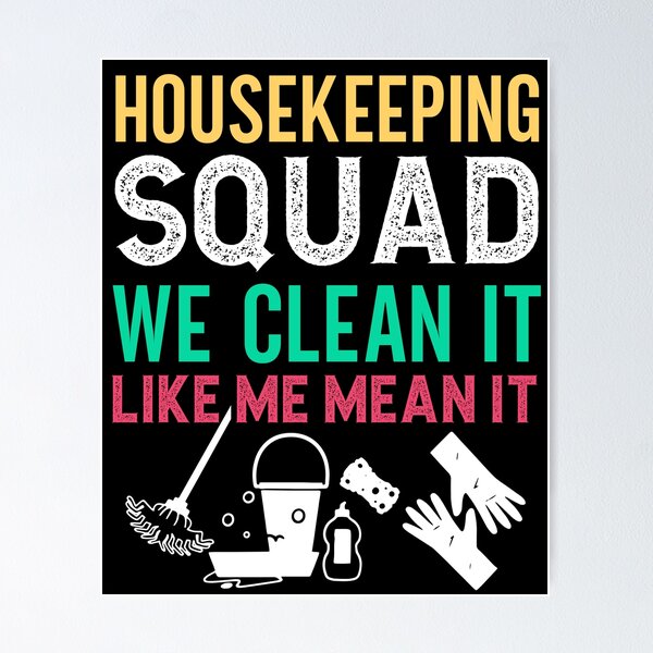 Item preview, Housekeeping Squad Funny Cleaning Humor Cleaner Cute Tee designed and sold by PilaStudio.