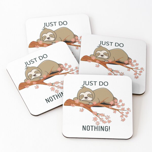 Item preview, sloths sleeping_ JUST DO NOTHING. designed and sold by MetooStore  ⭐⭐⭐⭐⭐.