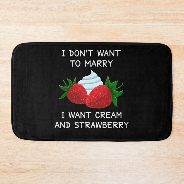 Item preview, I don't want to marry I want cream and strawberry designed and sold by Zagach Letters.