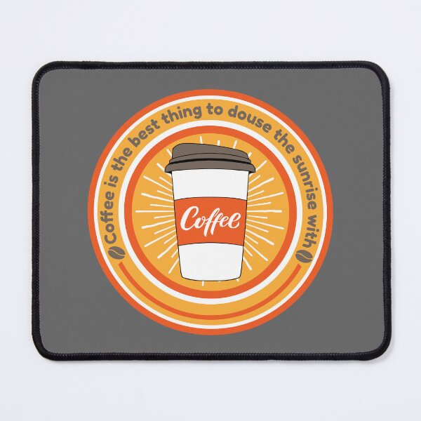 Item preview, Coffee is the best thing to douse the sunrise with designed and sold by mohamedeldin.