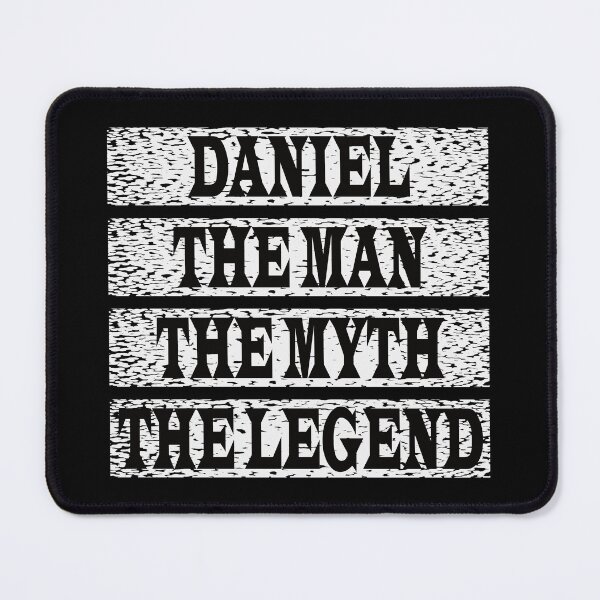 Item preview, Daniel The Man The Myth The Legend designed and sold by GaryDobson.