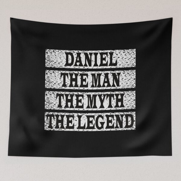 Item preview, Daniel The Man The Myth The Legend designed and sold by GaryDobson.