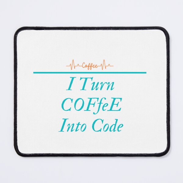 Item preview, i turn coffee into code designed and sold by Gilded Dreams.