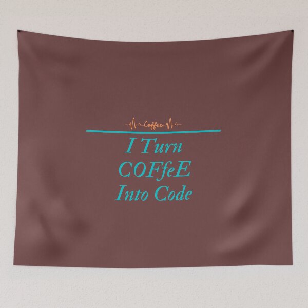 Item preview, i turn coffee into code designed and sold by Gilded Dreams.