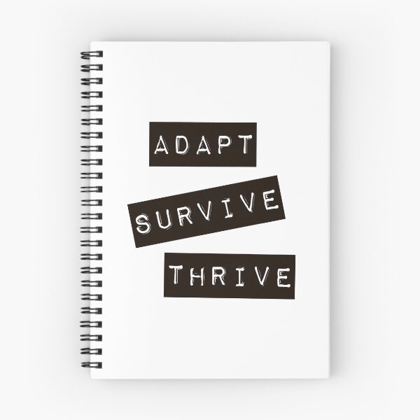 Item preview, Adapt Survive Thrive - Black - Survival designed and sold by SirenSeventyOne.