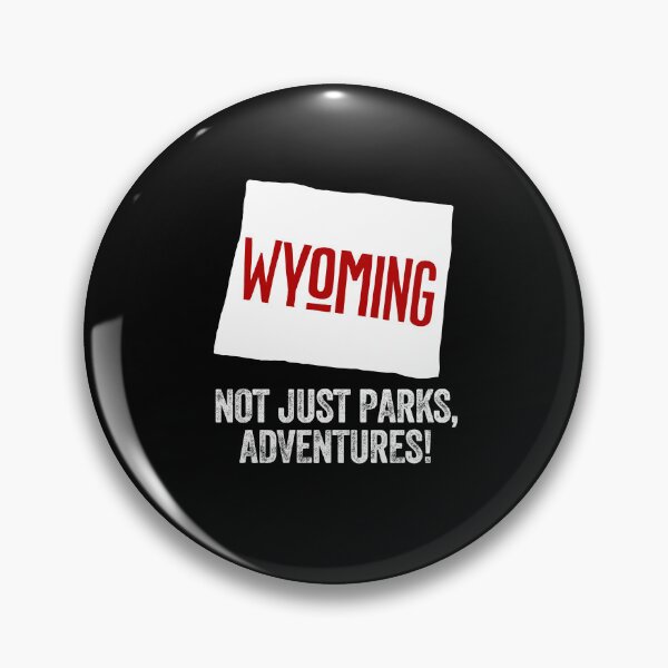 Item preview, WYOMING PARKS ADVENTURES state USA pride United States   designed and sold by w1ckerman.
