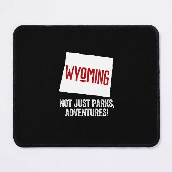 Item preview, WYOMING PARKS ADVENTURES state USA pride United States designed and sold by w1ckerman.