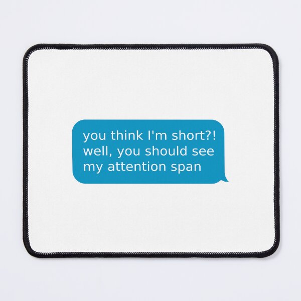 Item preview, I Have a Short Attention Span designed and sold by Zooone.