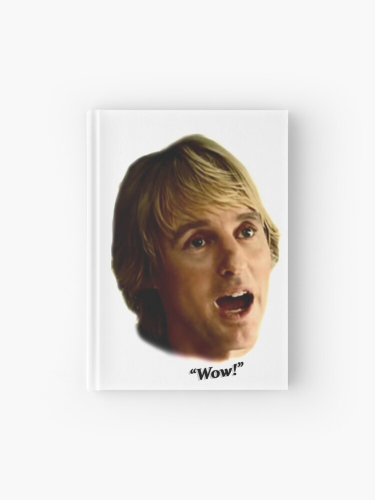 Owen Wilson Wow Hardcover Journal By Papabaddad Redbubble