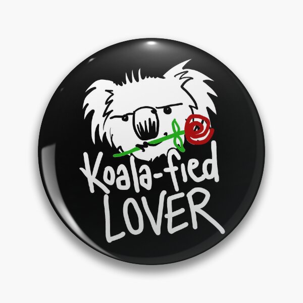 Item preview, "Koala-fied Lover" Funny Australian Koala Pun Design! designed and sold by sketchNkustom.