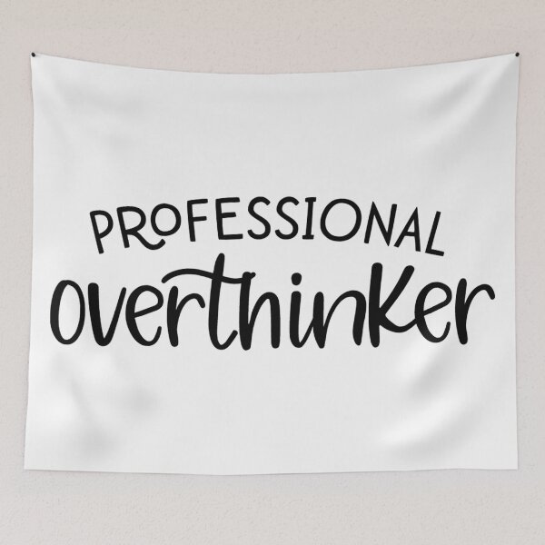 Item preview, Professional Overthinker designed and sold by NessiCreates.