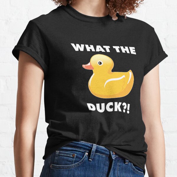 What The Duck T-Shirts for Sale | Redbubble