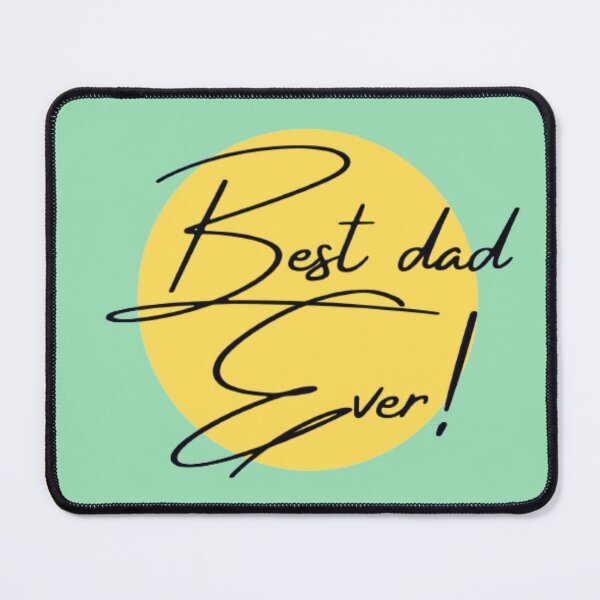 Item preview, Best dad ever!, valentines day designed and sold by PARADISEGLOBE.