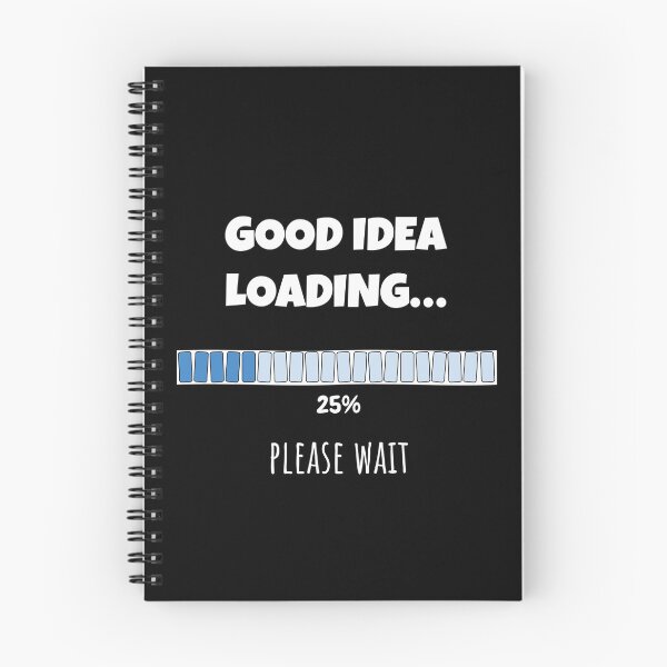 Item preview, Good Idea Loading... Please wait | Funny and witty loading bar text design designed and sold by ArtworkbyEmmy.