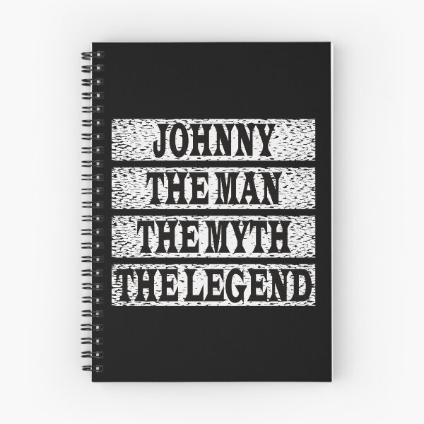 Item preview, Johnny The Man The Myth The Legend designed and sold by GaryDobson.