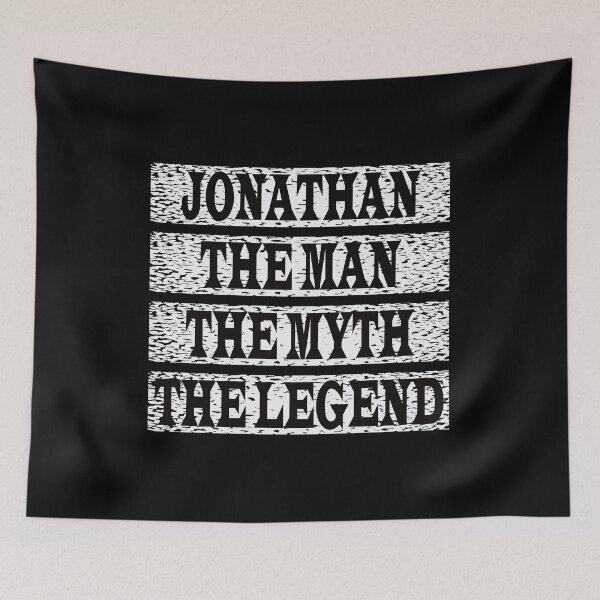 Item preview, Jonathan The Man The Myth The Legend designed and sold by GaryDobson.