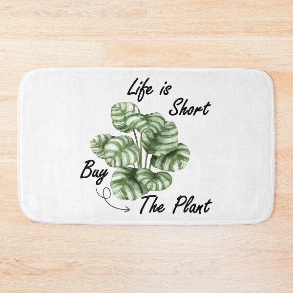 Item preview, Life Is Short Buy The Plant - Calathea Orbifolia designed and sold by FirstTouch.