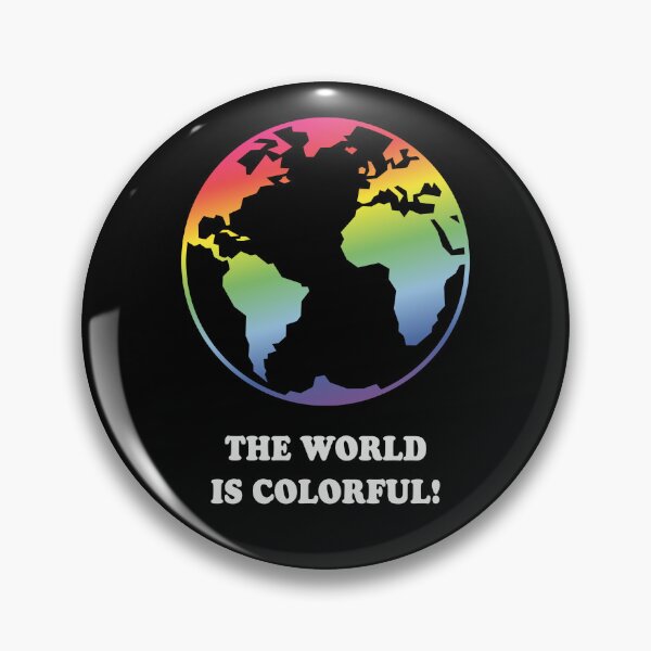 Item preview, The World Is Colorful! (Earth / Rainbow Colors) designed and sold by MrFaulbaum.