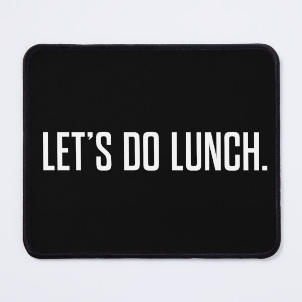 Item preview, Funny Los Angeles Industry Lingo: Let's Do Lunch designed and sold by ClickForMore.