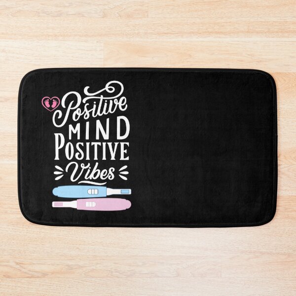 Item preview, Positive mind, positive vibes. Positive pregnancy test. For couples in fertility treatment or others trying to conceive a baby designed and sold by Lady-Frost.