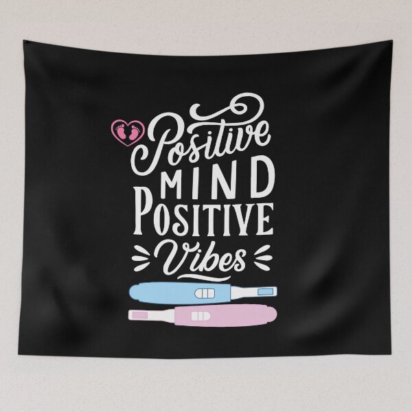 Item preview, Positive mind, positive vibes. Positive pregnancy test. For couples in fertility treatment or others trying to conceive a baby designed and sold by Lady-Frost.