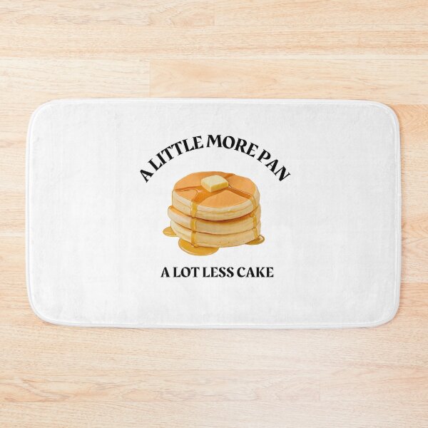 Item preview, Pancakes Funny - A Little More Pan A Lot Less Cake designed and sold by AlpacaSmokes.