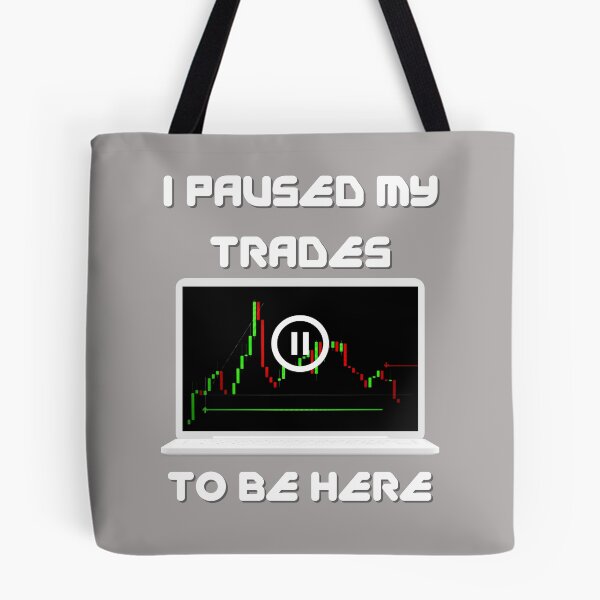 Item preview, I Paused My Trades To Be Here - Crypto Stocks Trader  designed and sold by The-Vault.