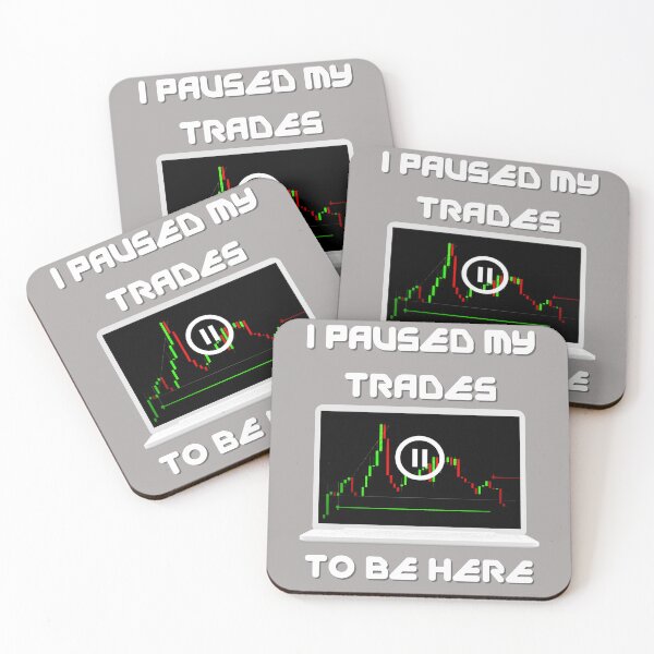 Item preview, I Paused My Trades To Be Here - Crypto Stocks Trader  designed and sold by The-Vault.