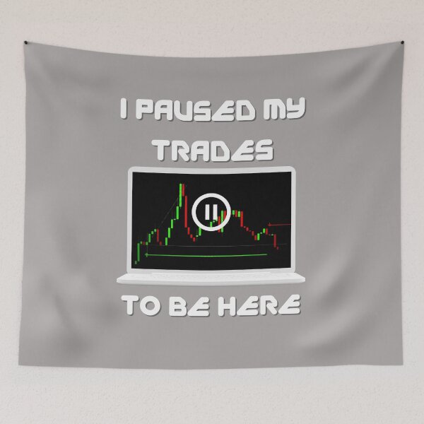 Item preview, I Paused My Trades To Be Here - Crypto Stocks Trader  designed and sold by The-Vault.