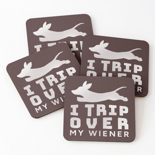 Item preview, I Trip Over my Wiener Dachshund Funny designed and sold by Hic21.
