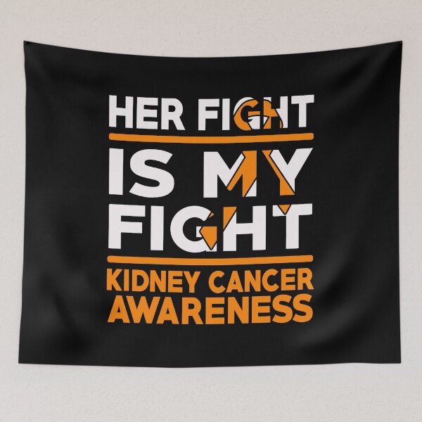 Item preview, Her Fight Is My Fight Kidney Cancer Awareness designed and sold by Adolfo114.