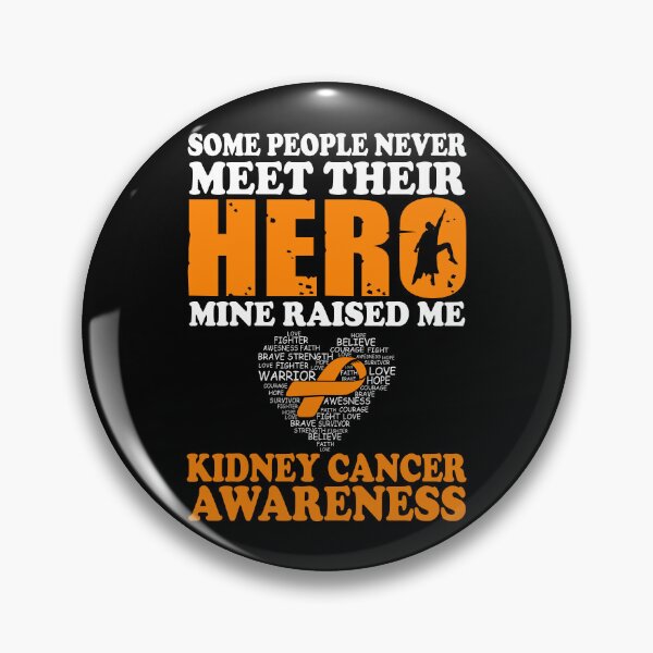 Item preview, Hero Mine Raised Me Kidney Cancer Awareness designed and sold by Adolfo114.