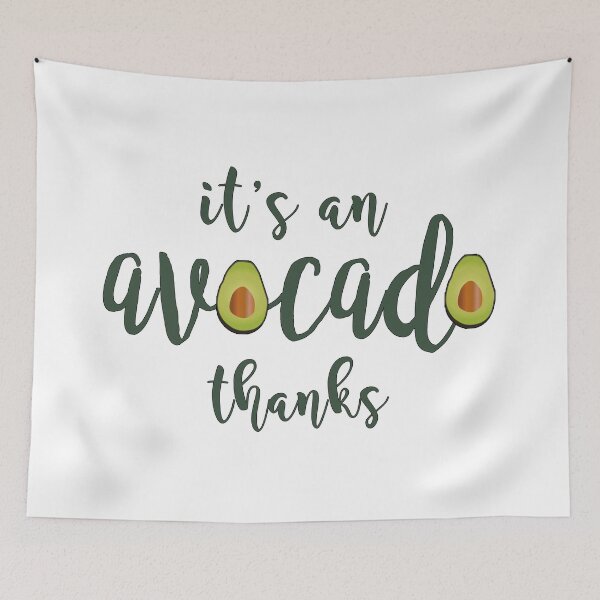 Item preview, It's an Avocado... Thanks! designed and sold by AnnabelsBelongs.